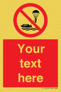 Custom No parasailing